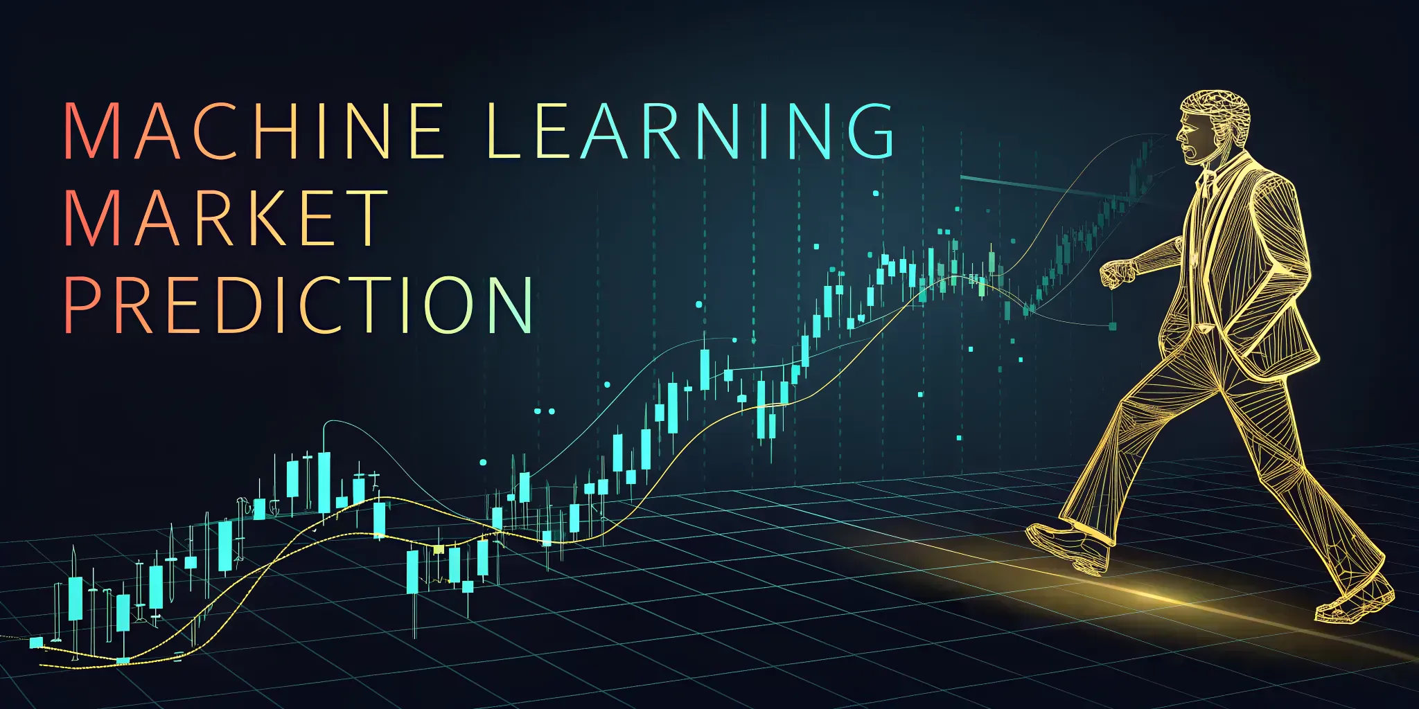 Machine Learning Market Prediction: Data-Driven Guide 2026